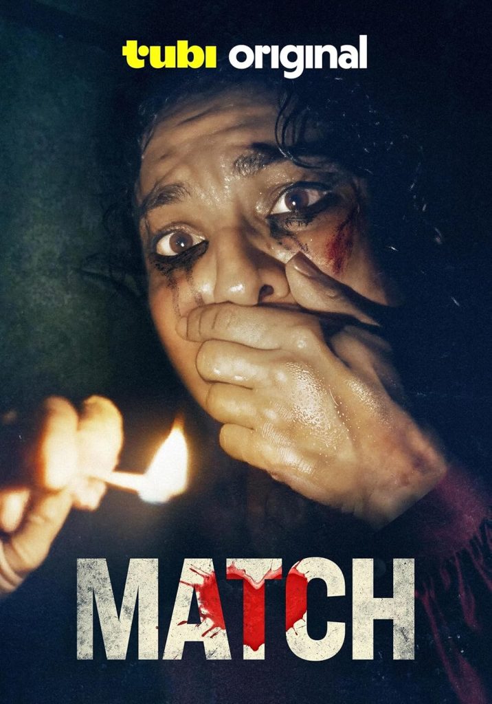 A frightened person with a bruised face covers their mouth with one hand and holds a lit match in the other. The words "tubi original" and "MATCH" appear above and below the image.