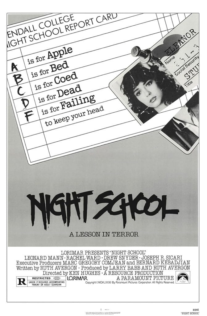 Black-and-white movie poster for "Night School" featuring a report card with grades A to F and a woman's photo. Tagline reads "A lesson in terror." Bottom lists cast, crew, and production details.