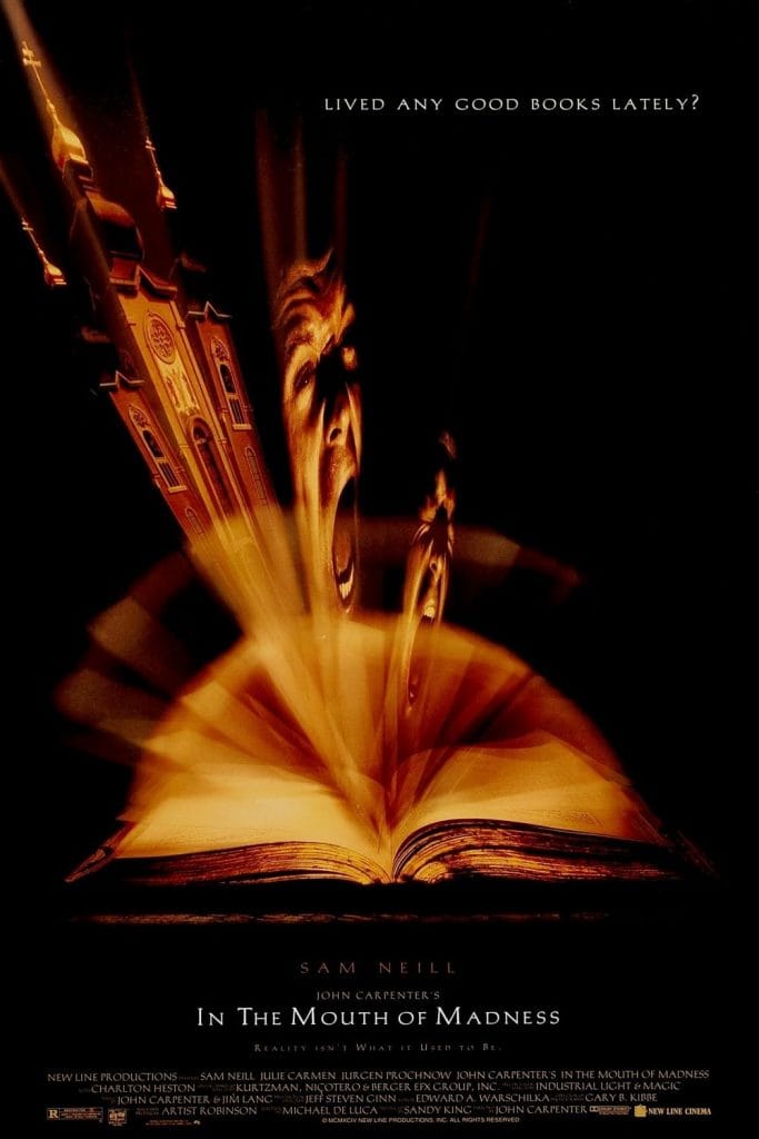 A horror movie poster shows a distorted face screaming from an open book, with a warped church above—evoking the surreal terror of Nightmare On Elm Street. Text reads: “Lived any good books lately?” Below is the title "In the Mouth of Madness" and cast information.