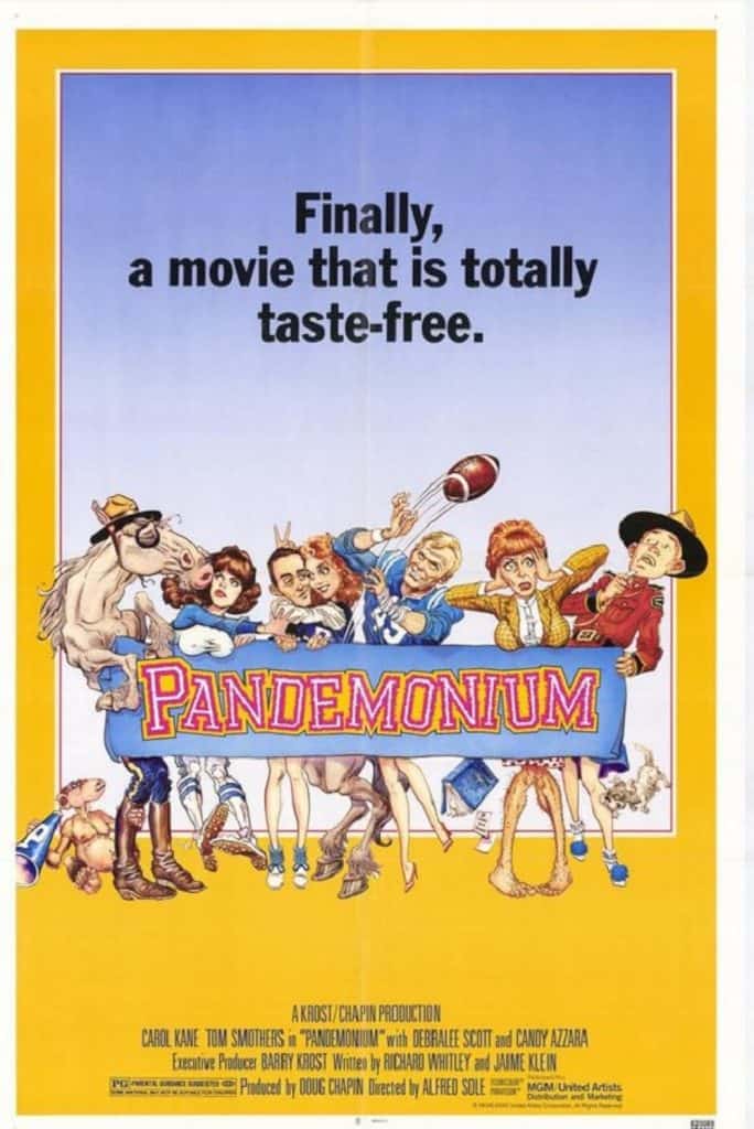 A movie poster featuring cartoonish characters in costumes holding a "Pandemonium" sign, with the tagline "Finally, a movie that is totally taste-free." The vibrant yellow and white background pops like something from Color Out Of Space.