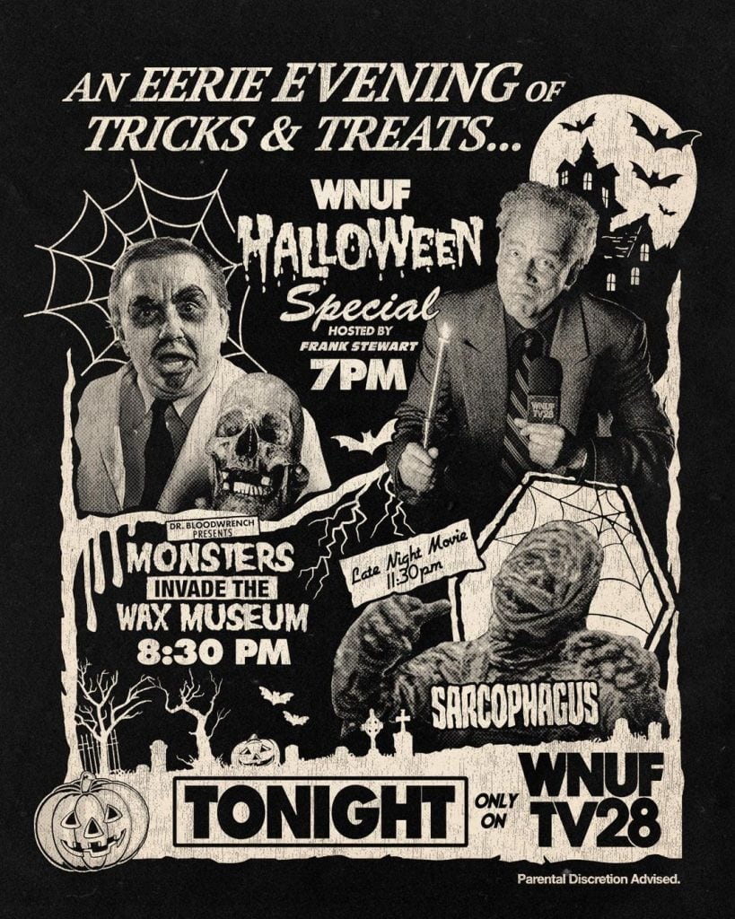 Vintage-style Halloween TV special poster with spooky hosts, cobwebs, jack-o’-lantern, bats, and promos for monster movies—including a chilling feature on Hack-O-Lantern—plus a sarcophagus and a wax museum. Bold “Tonight on WNUF TV28.” Parental warning included.